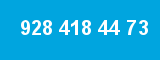 928 418 44 73